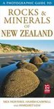 A Photographic Guide to Rocks & Minerals of New Zealand