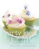 Party Food For Girls