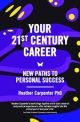 Your 21st-Century Career