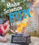 Make Science Fun Experiments