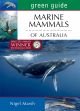 Green Guide to Marine Mammals of Australia