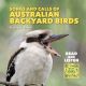 Songs and Calls of Australian Backyard Birds
