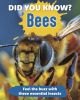 Did You Know? Bees