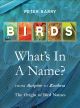 Birds -What's In A Name 