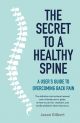 The Secret to a Healthy Spine